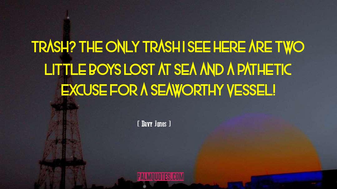 At Sea quotes by Davy Jones