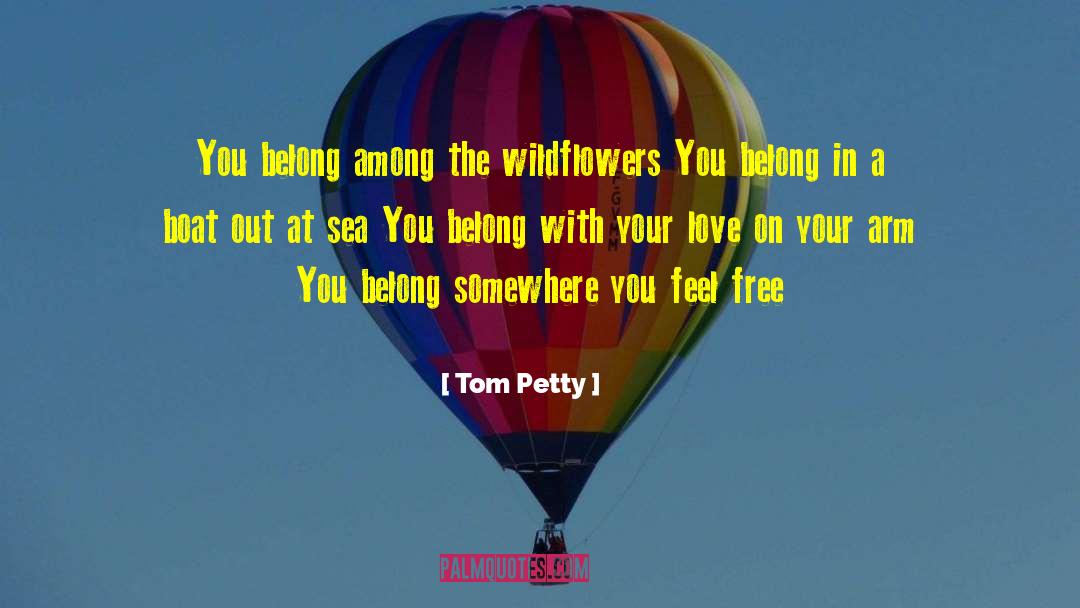 At Sea quotes by Tom Petty