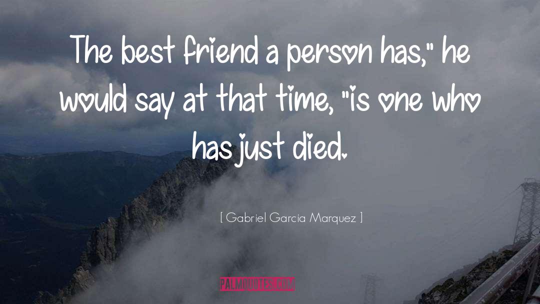 At That Time quotes by Gabriel Garcia Marquez