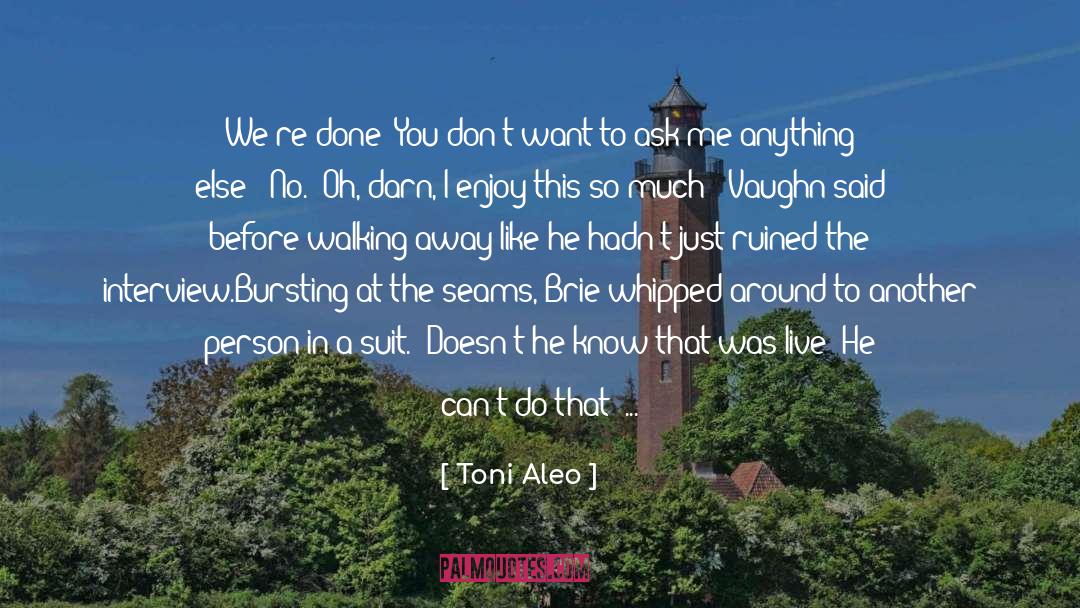 At The Seams quotes by Toni Aleo