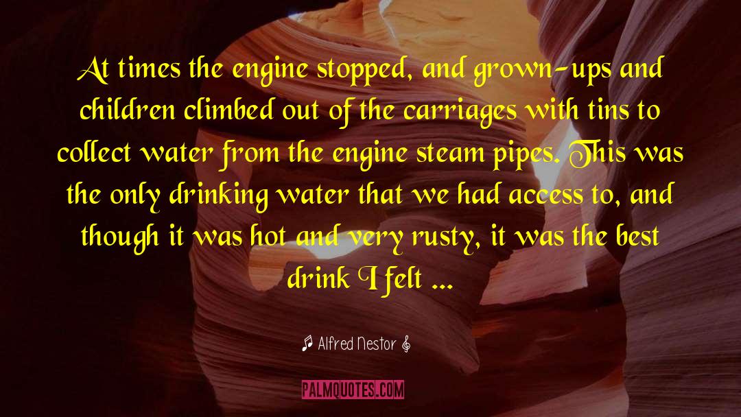 At The Water S Edge quotes by Alfred Nestor