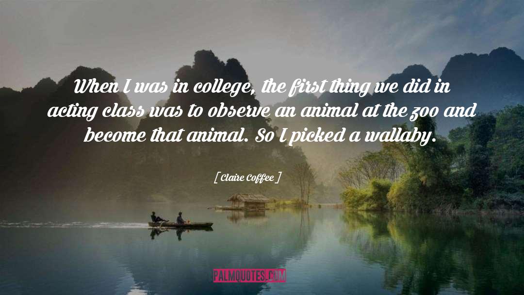 At The Zoo quotes by Claire Coffee