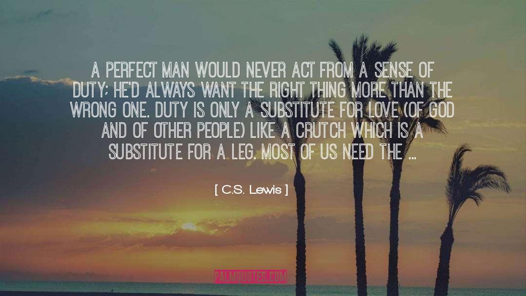 At Times quotes by C.S. Lewis
