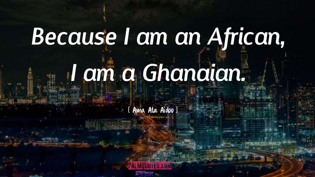 Ata quotes by Ama Ata Aidoo