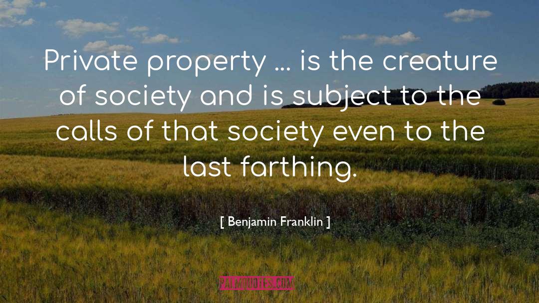 Atalaya Property quotes by Benjamin Franklin