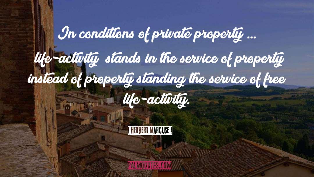 Atalaya Property quotes by Herbert Marcuse
