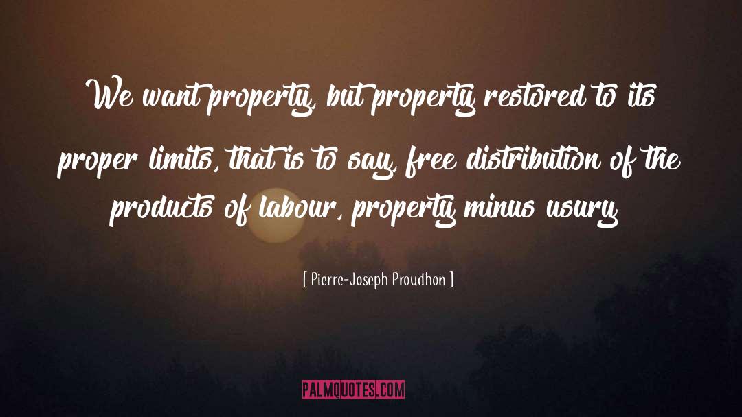 Atalaya Property quotes by Pierre-Joseph Proudhon