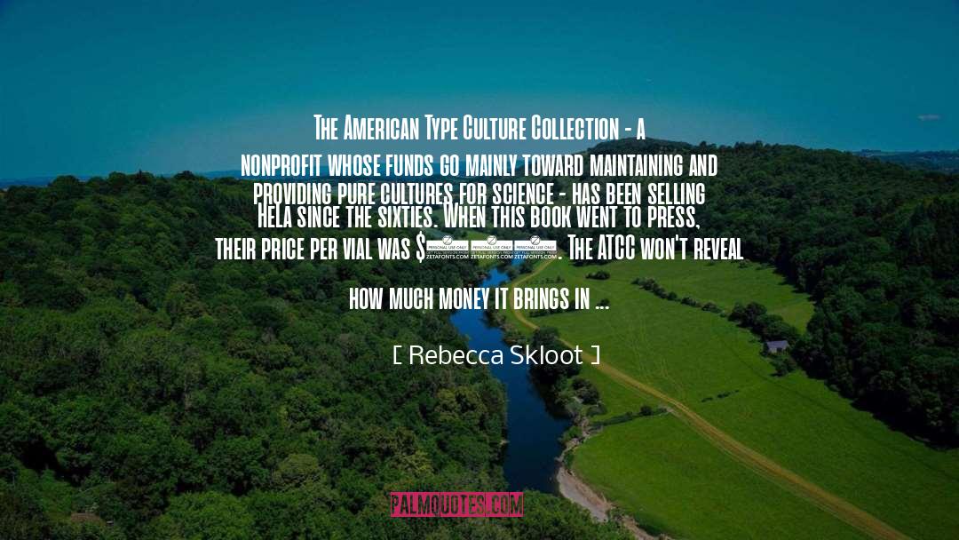 Atcc quotes by Rebecca Skloot