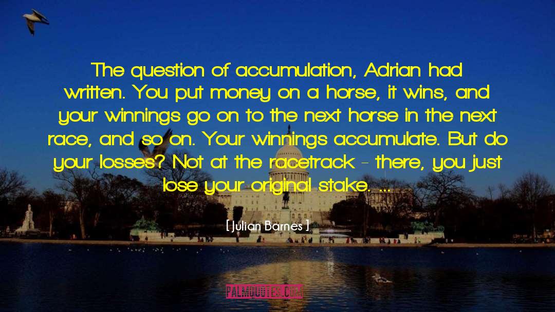 Atessa Racetrack quotes by Julian Barnes