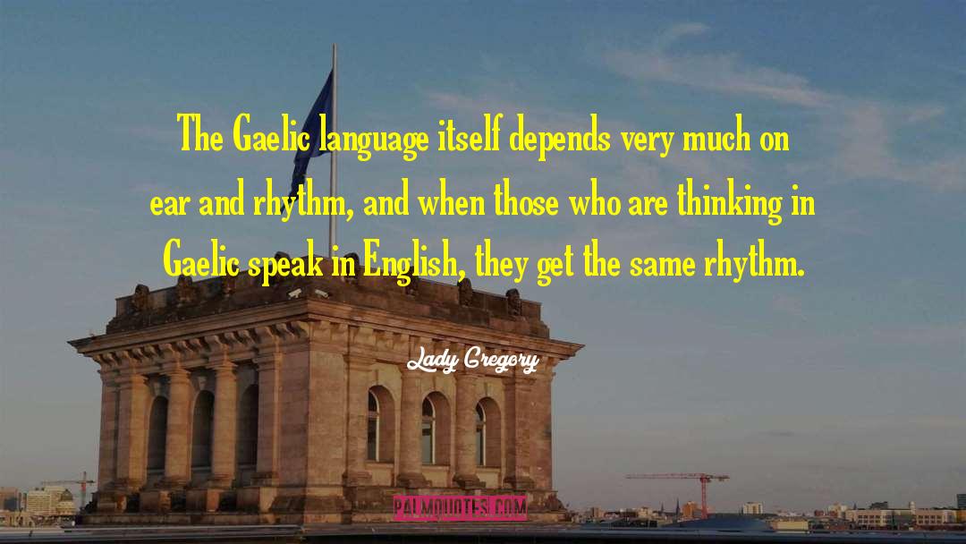 Athair Gaelic quotes by Lady Gregory