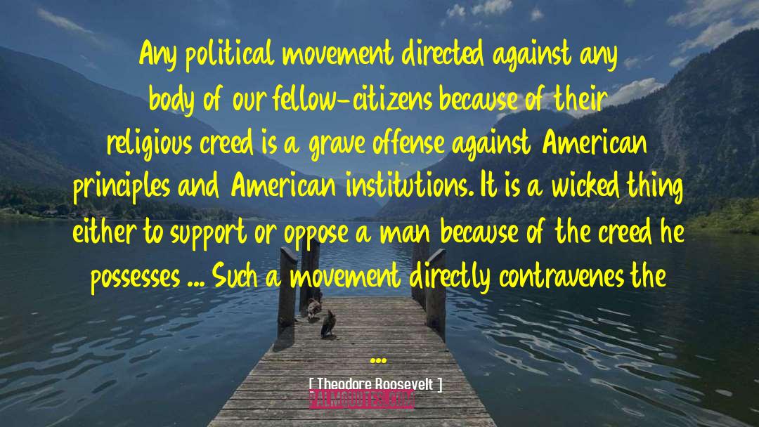 Athanasian Creed quotes by Theodore Roosevelt