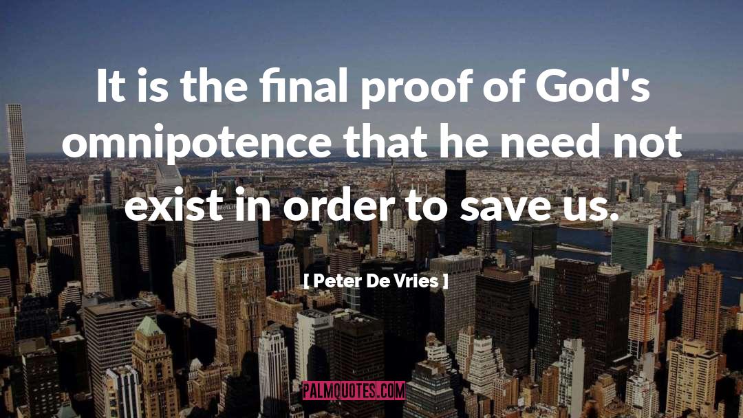 Atheism quotes by Peter De Vries