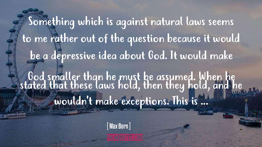 Atheism quotes by Max Born