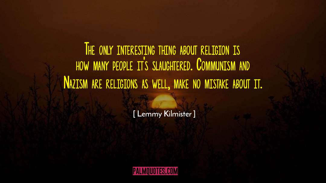 Atheism Religion quotes by Lemmy Kilmister