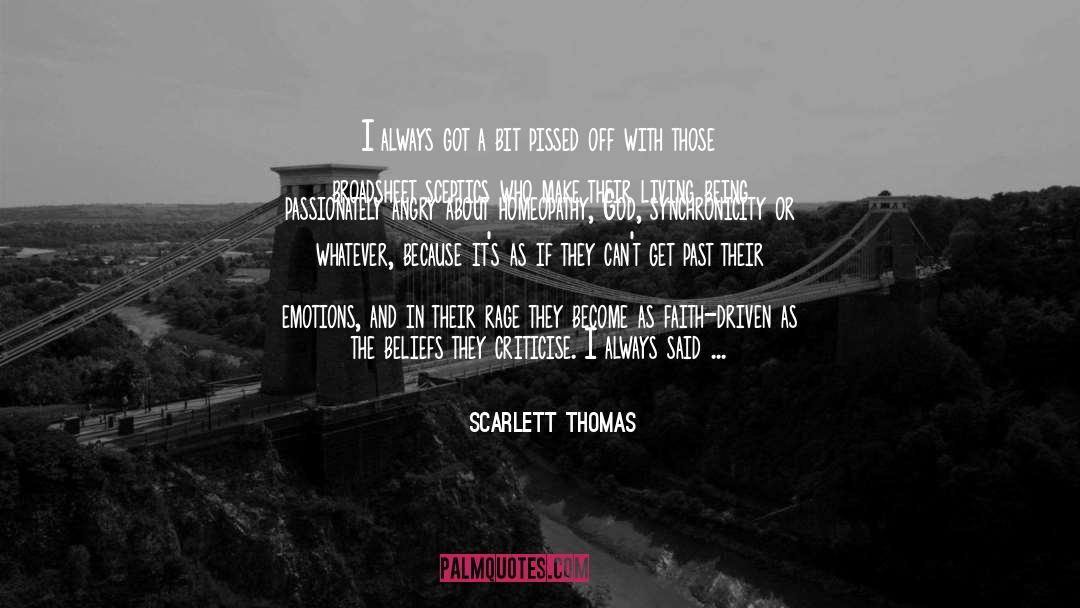 Atheism Religion quotes by Scarlett Thomas