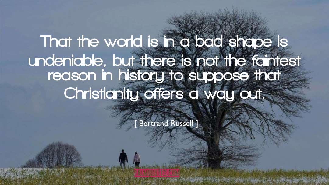 Atheist Argument quotes by Bertrand Russell