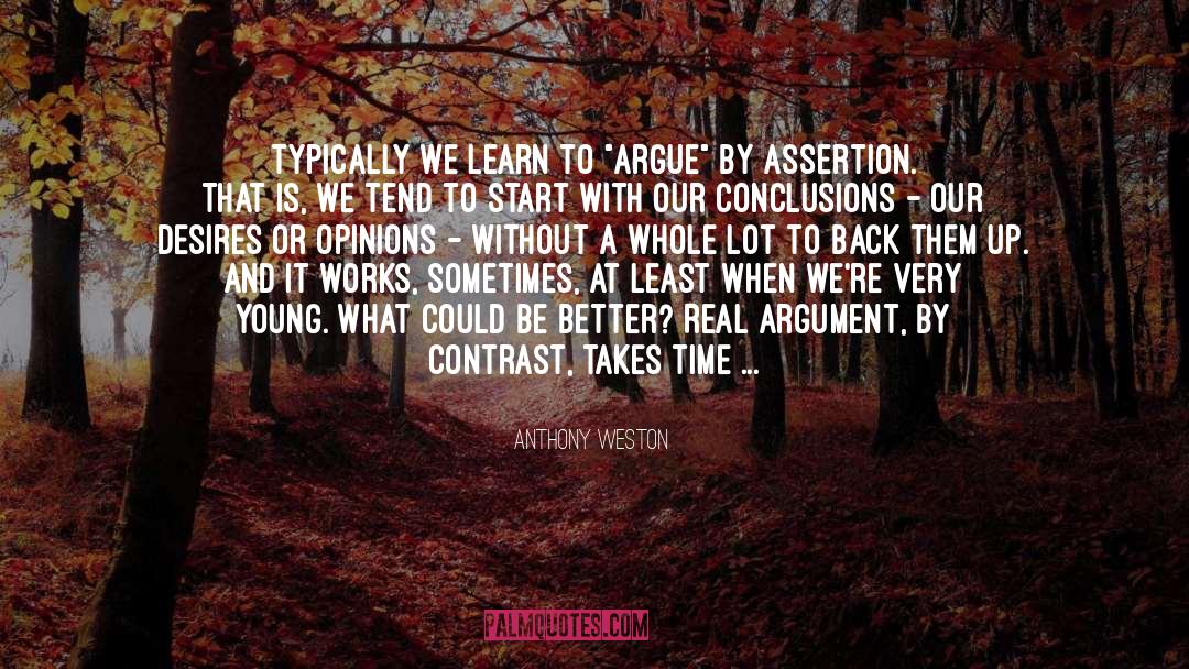 Atheist Argument quotes by Anthony Weston