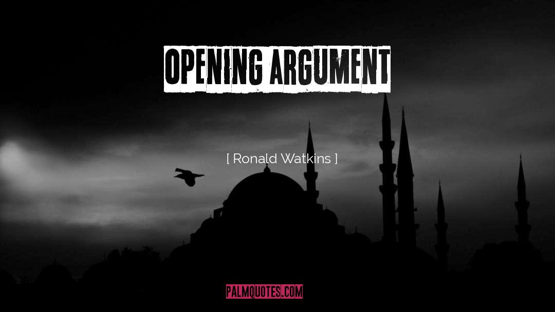 Atheist Argument quotes by Ronald Watkins