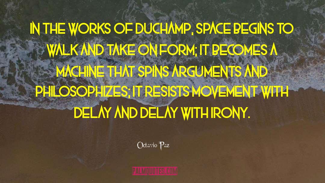 Atheist Arguments quotes by Octavio Paz