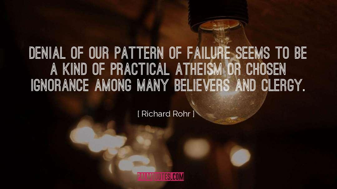 Atheist Epitaph quotes by Richard Rohr