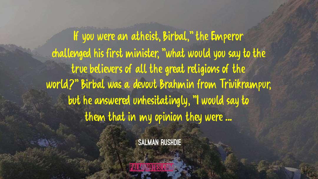 Atheist Philosophers quotes by Salman Rushdie
