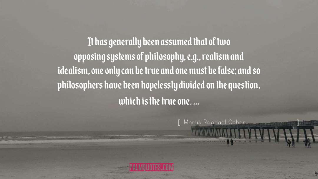 Atheist Philosophers quotes by Morris Raphael Cohen