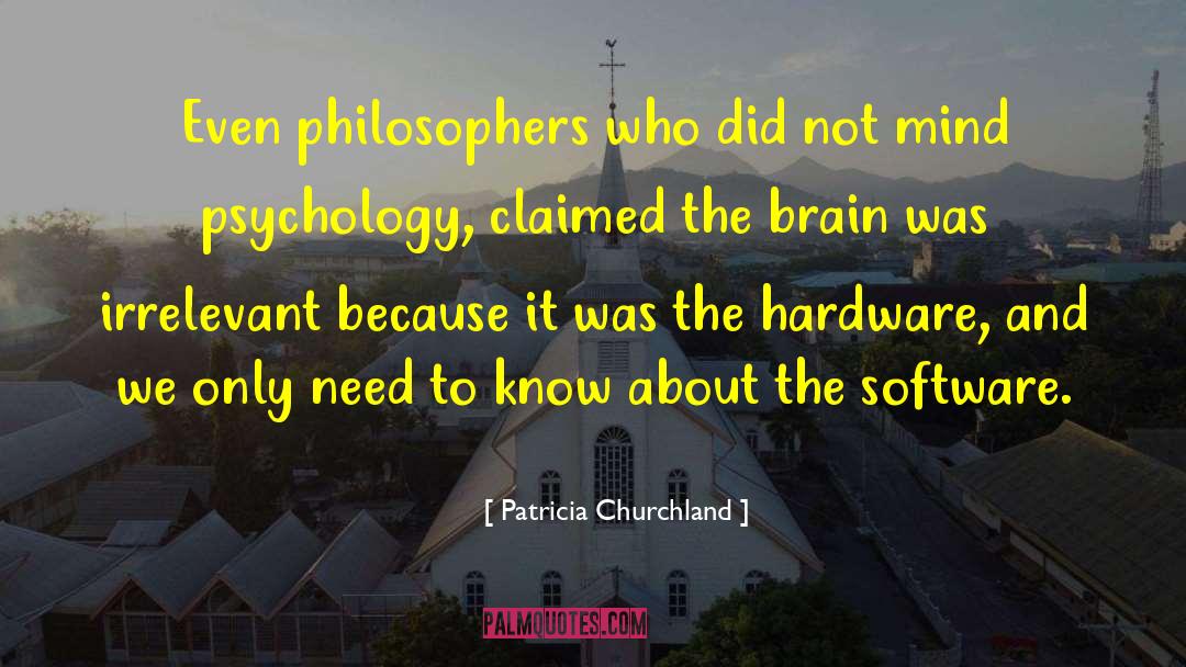 Atheist Philosophers quotes by Patricia Churchland