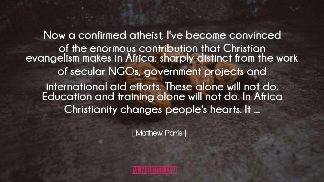 Atheist quotes by Matthew Parris