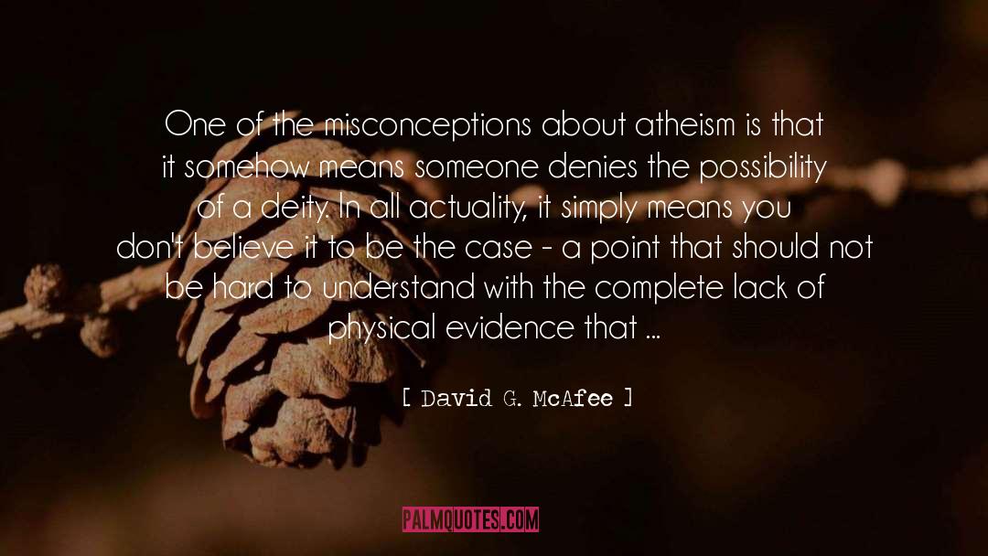Atheist quotes by David G. McAfee