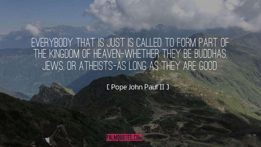 Atheist quotes by Pope John Paul II