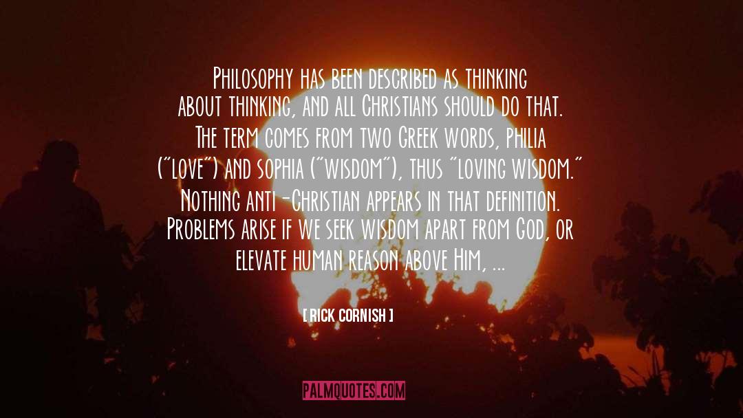 Atheistic Philosophy quotes by Rick Cornish