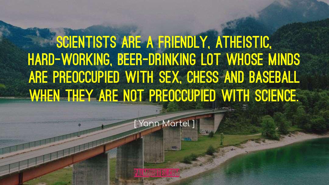 Atheistic quotes by Yann Martel