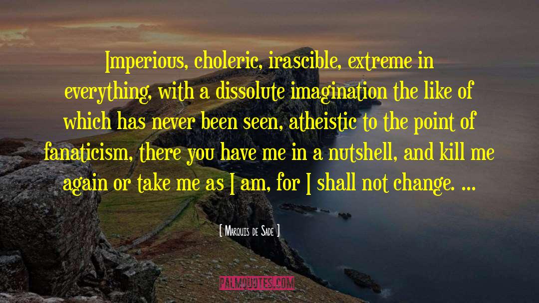 Atheistic quotes by Marquis De Sade