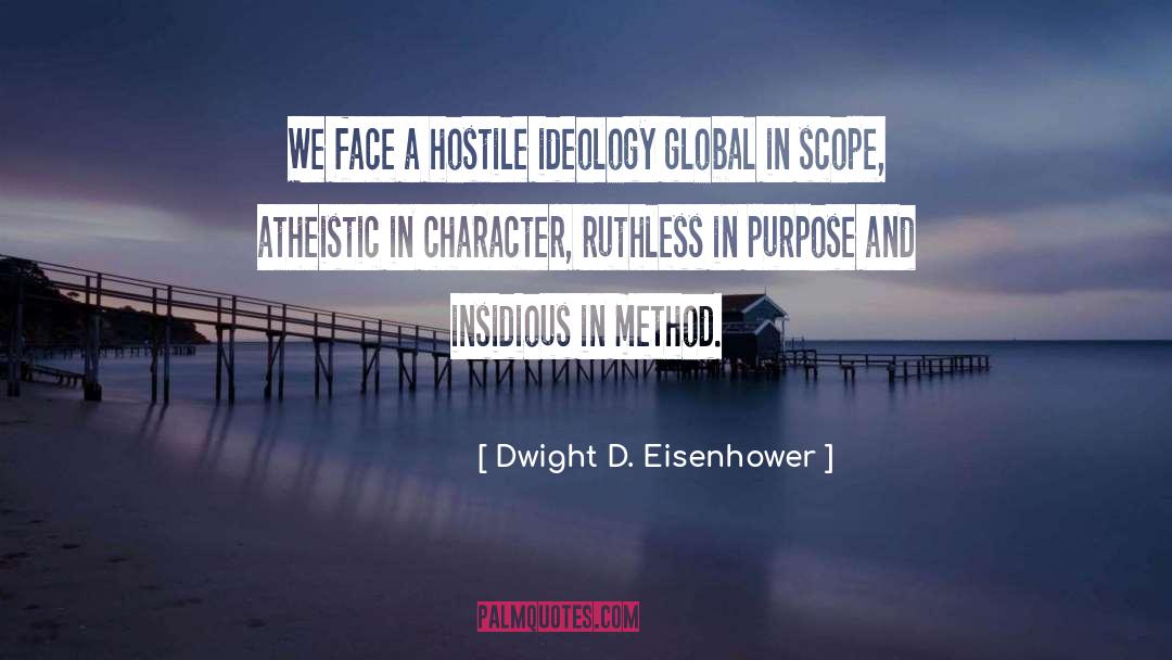 Atheistic quotes by Dwight D. Eisenhower