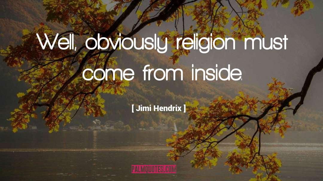 Atheistic Religion quotes by Jimi Hendrix