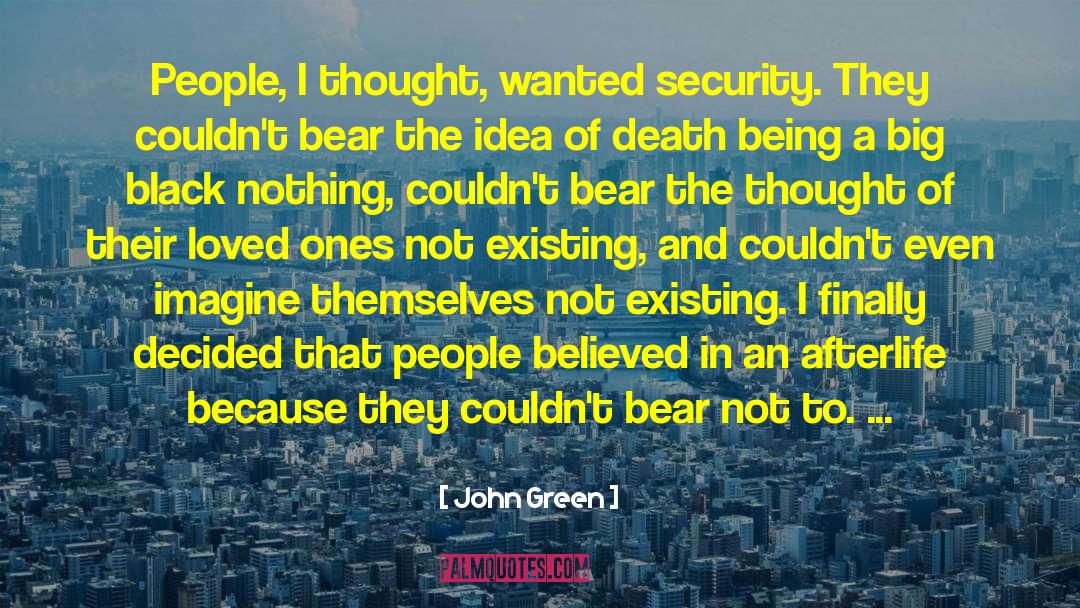 Atheistic Religion quotes by John Green
