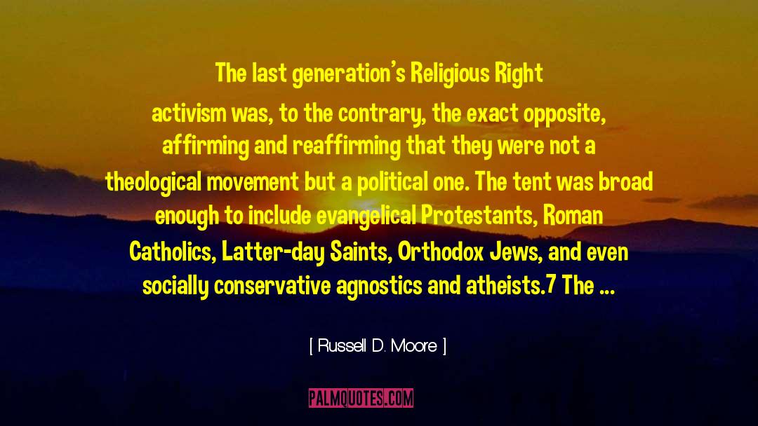 Atheists quotes by Russell D. Moore