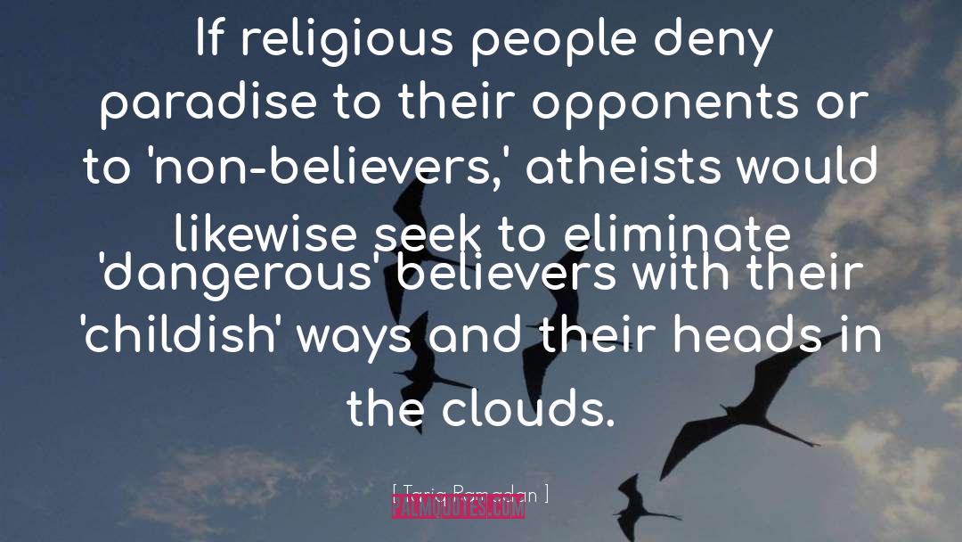 Atheists quotes by Tariq Ramadan
