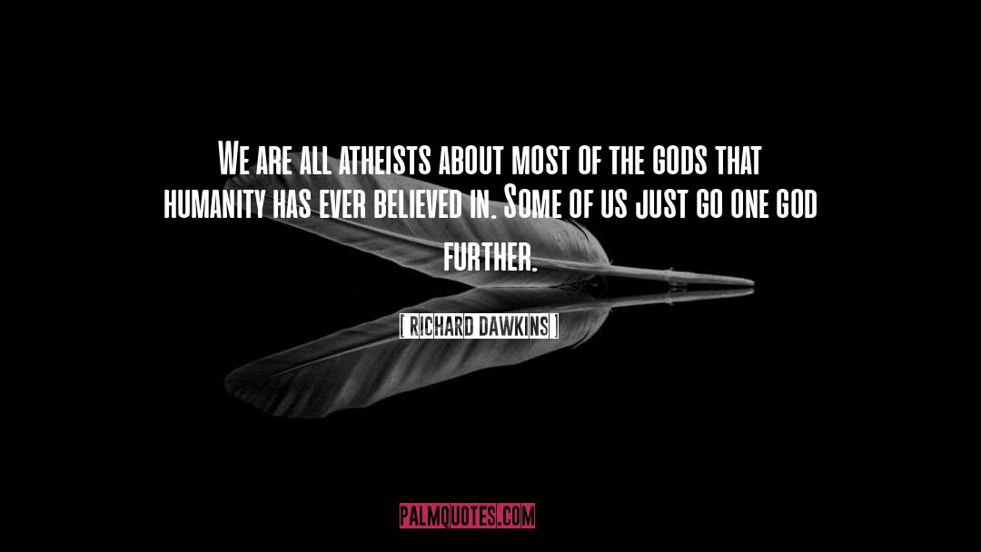 Atheists quotes by Richard Dawkins