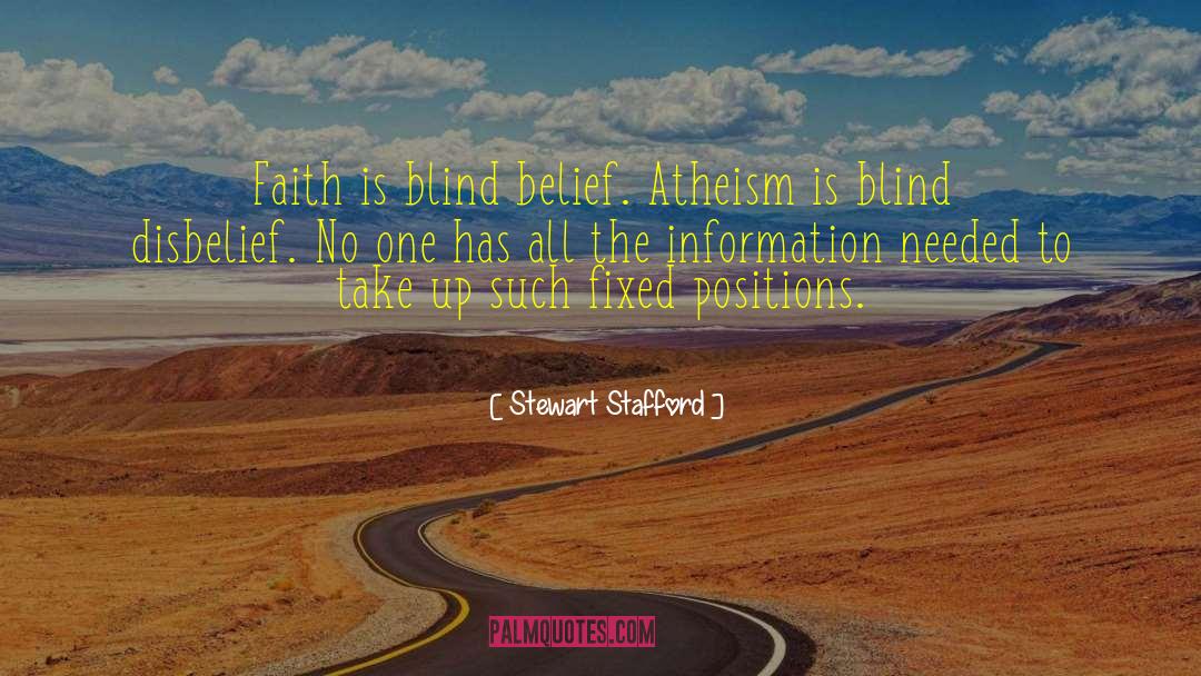 Atheists quotes by Stewart Stafford