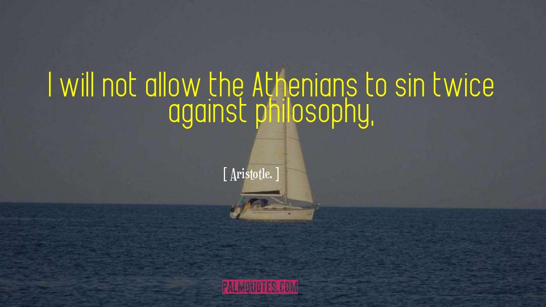 Athenians quotes by Aristotle.