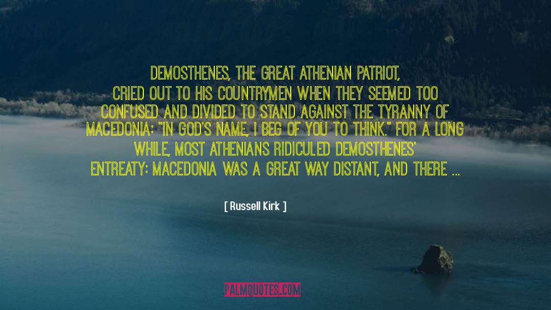 Athenians quotes by Russell Kirk