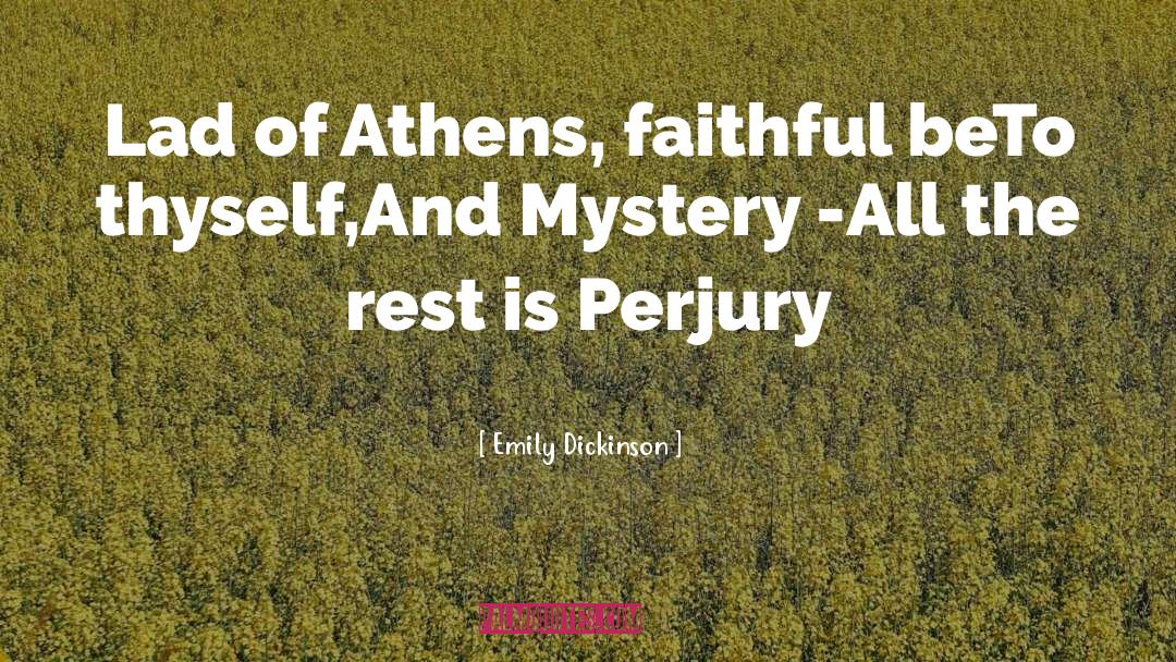 Athens quotes by Emily Dickinson