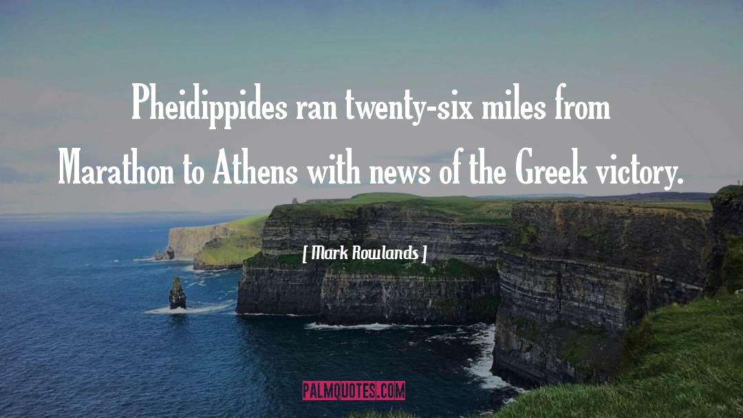 Athens quotes by Mark Rowlands