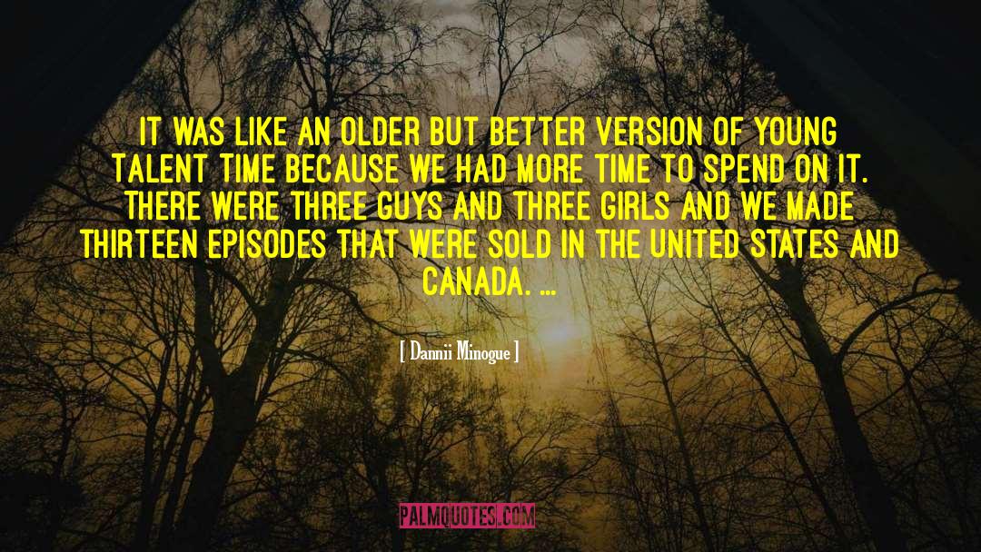 Atherley Canada quotes by Dannii Minogue