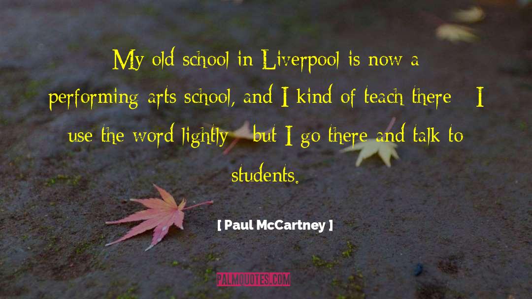 Athertons Liverpool quotes by Paul McCartney