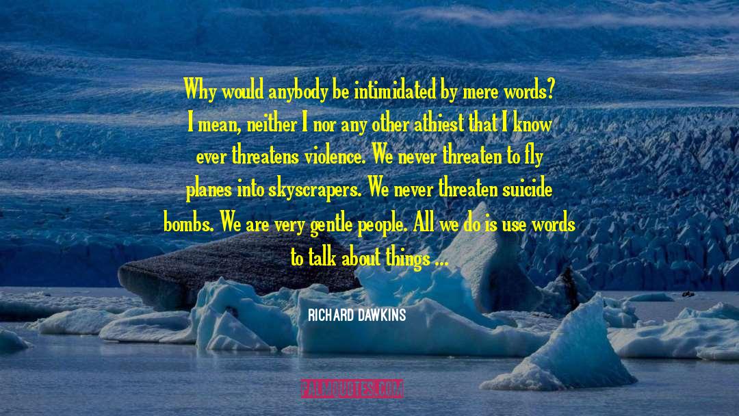 Athiest quotes by Richard Dawkins