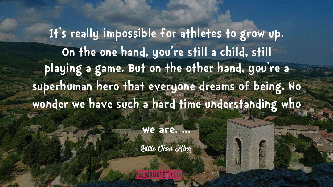 Athlete quotes by Billie Jean King