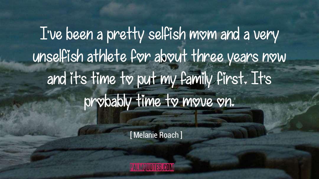 Athlete quotes by Melanie Roach