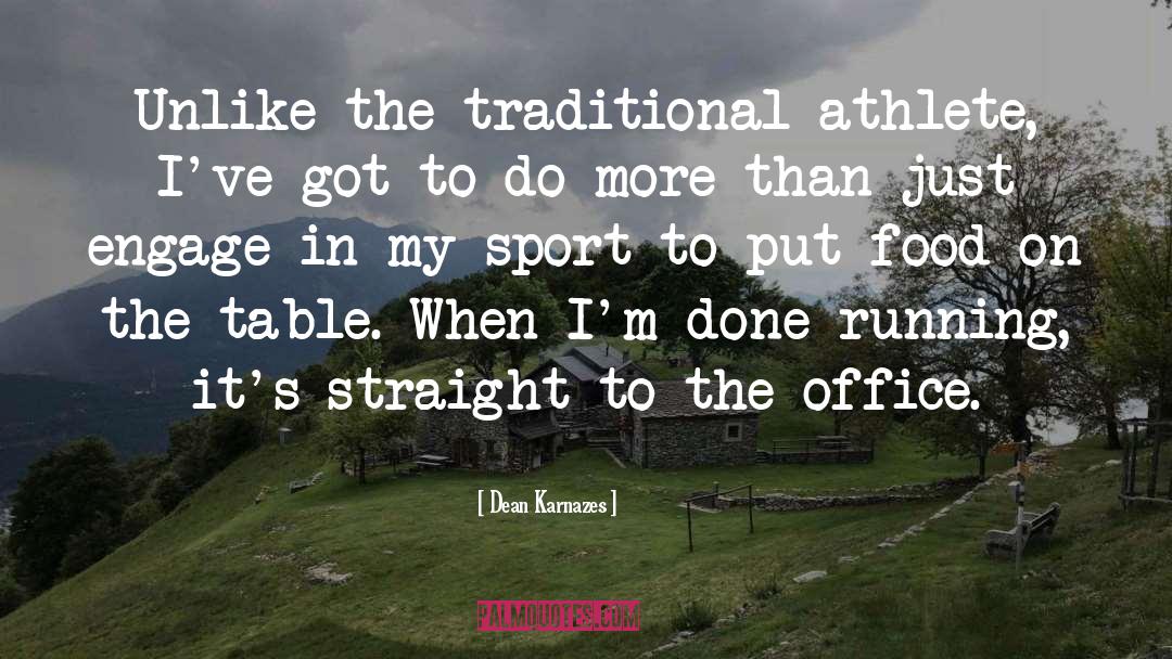 Athlete quotes by Dean Karnazes